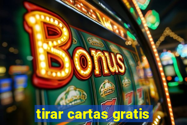 tirar cartas gratis